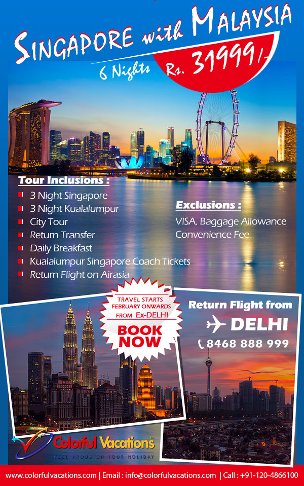 Singapore Malaysia Tour Package Colorful Vacations Review